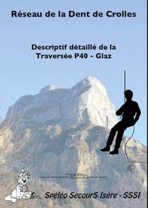 The cover of one of the Spéléo Secours Isère route guides
These route guides are available on the web