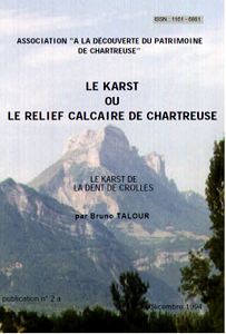 The cover of 'Le Karst de Dent de Crolles' booklet by Bruno Talour
This booklet is available on the web
