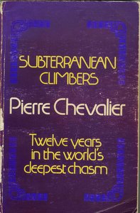 The cover of a well-loved 1975 reprint of 'Subterranean Climbers' by Pierre Chevalier